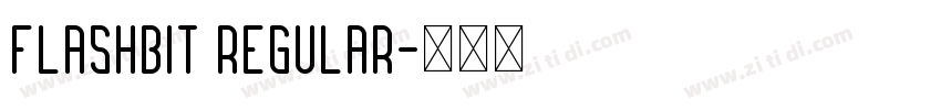 Flashbit Regular字体转换